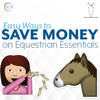 Easy Ways to Save Money on Equestrian Essentials