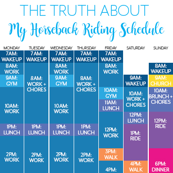 The Truth About My Riding Schedule by The Printable Pony